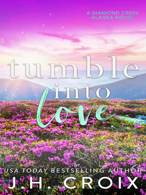 cover image of Tumble Into Love